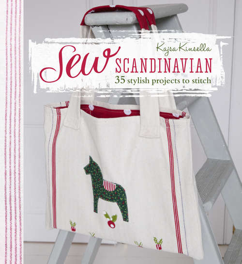 Book cover of Sew Scandinavian: 35 stylish projects to stitch