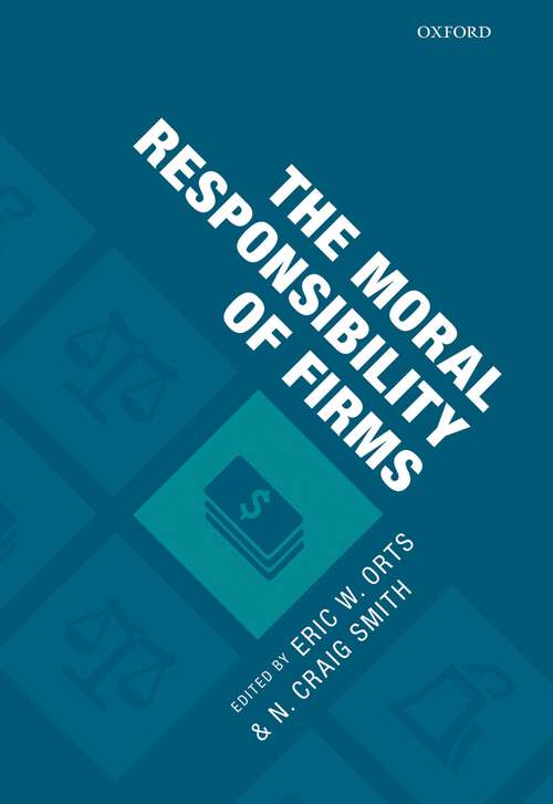 Book cover of The Moral Responsibility of Firms