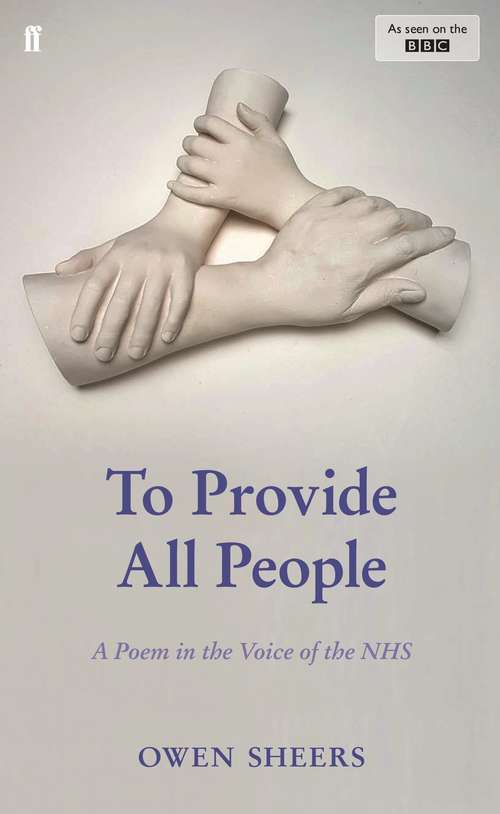 Book cover of To Provide All People: A Poem in the Voice of the NHS (Main)