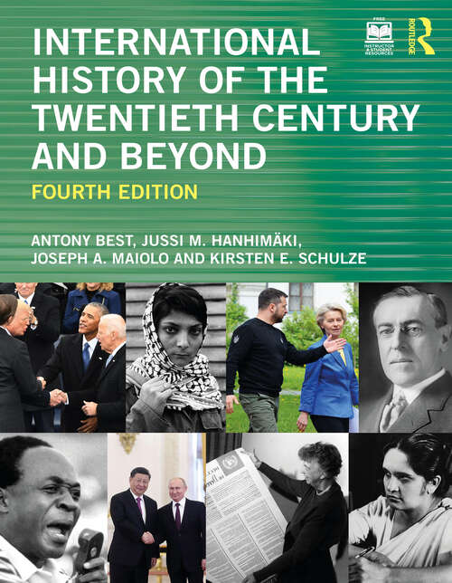 Book cover of International History of the Twentieth Century and Beyond (4)