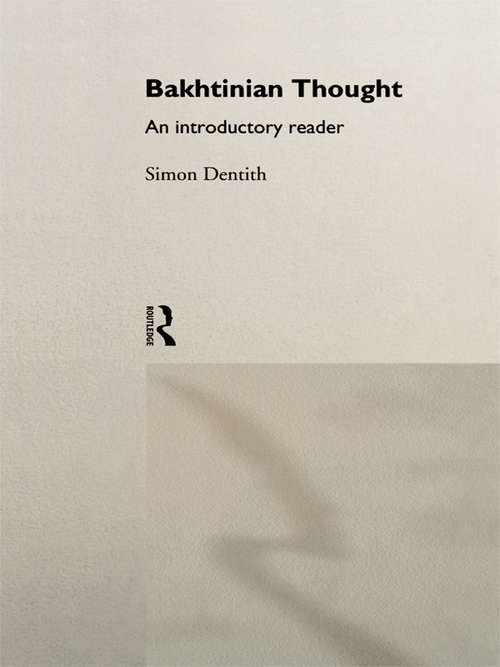 Book cover of Bakhtinian Thought:Intro Read