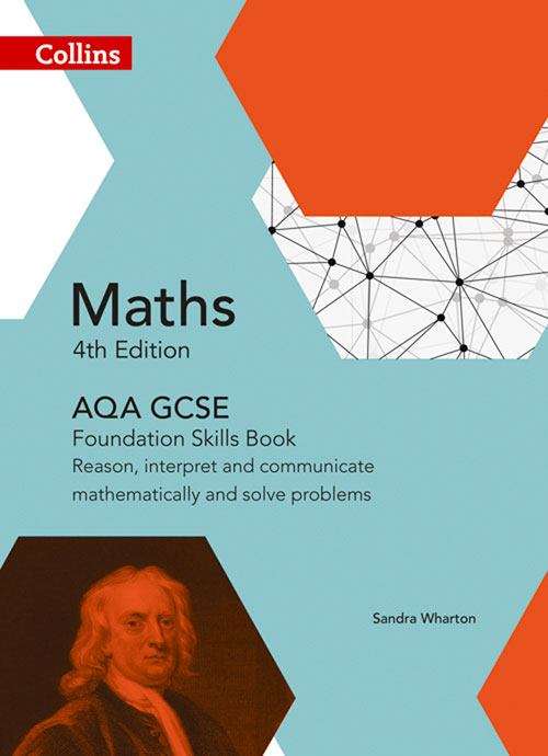 Book cover of AQA GCSE Maths Foundation Skills Book: Reason, interpret and communicate mathematically and solve problems (PDF)