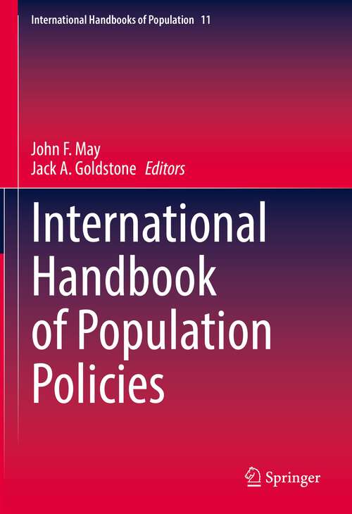 Book cover of International Handbook of Population Policies (1st ed. 2022) (International Handbooks of Population #11)