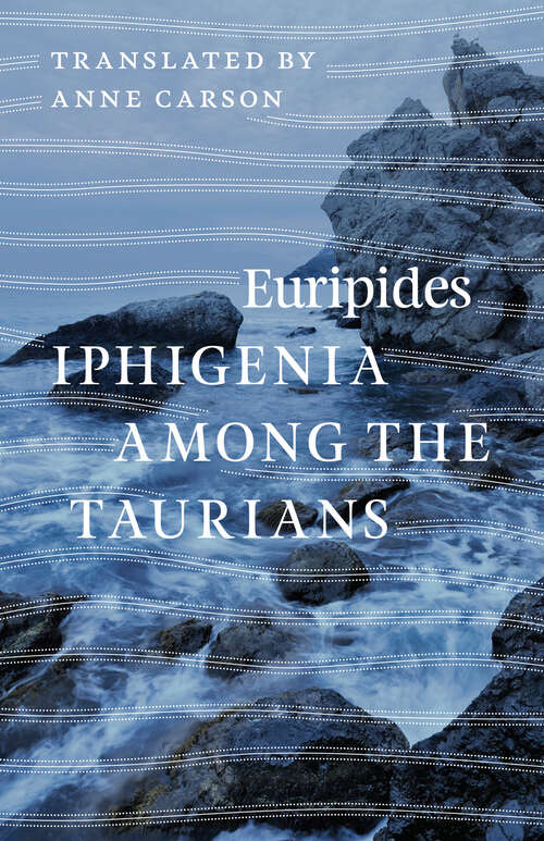 Book cover of Iphigenia among the Taurians