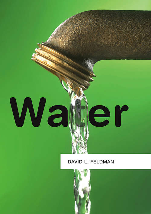 Book cover of Water: Science, Policy And Practice (Resources)