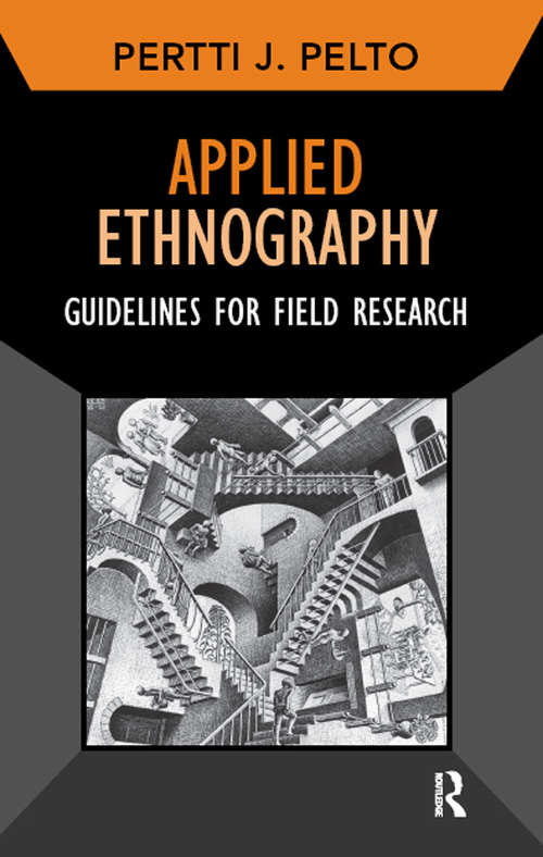 Book cover of Applied Ethnography: Guidelines for Field Research (Developing Qualitative Inquiry #12)