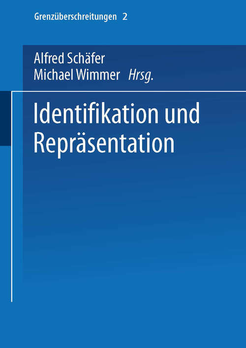 Book cover of Identifikation und Repräsentation (1999) (Grenzüberschreitungen #2)