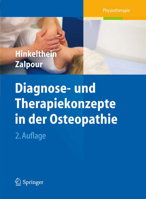 Book cover of Diagnose- und Therapiekonzepte in der Osteopathie (2. Aufl. 2012)