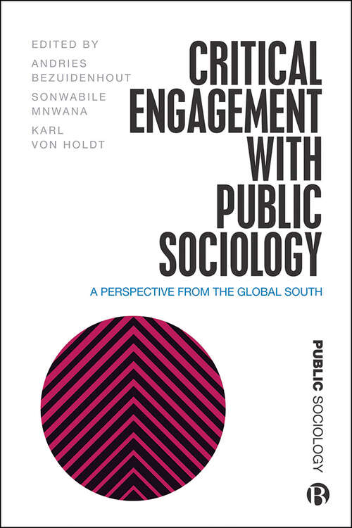 Book cover of Critical Engagement with Public Sociology: A Perspective from the Global South (Public Sociology)