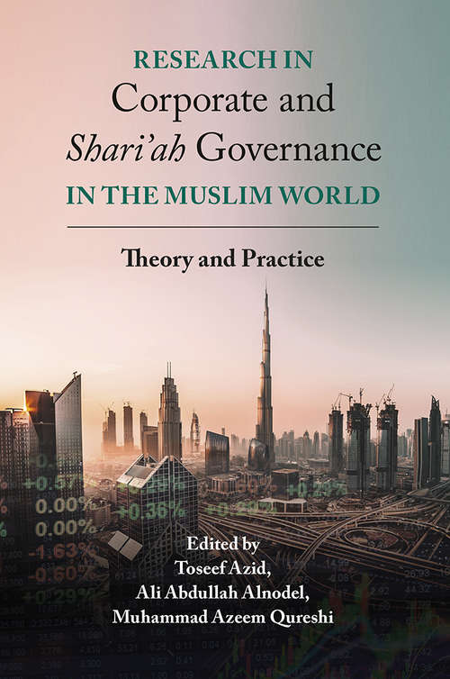 Book cover of Research in Corporate and Shari'ah Governance in the Muslim World: Theory and Practice