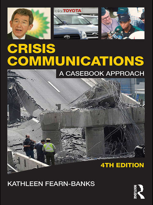 Book cover of Crisis Communications: A Casebook Approach