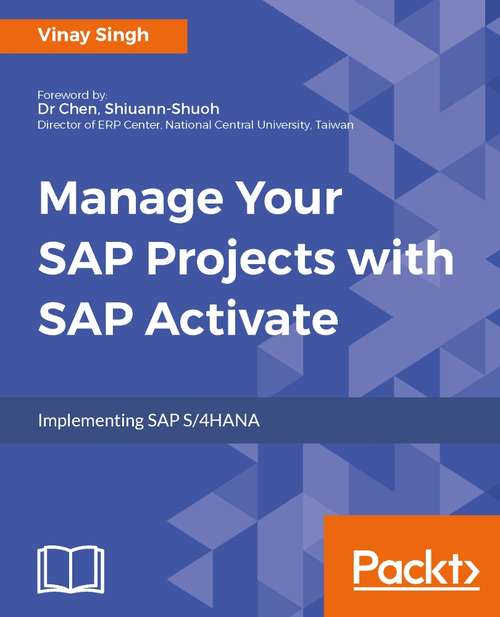 Book cover of Manage Your SAP Projects With SAP Activate: Implementing Sap S/4hana