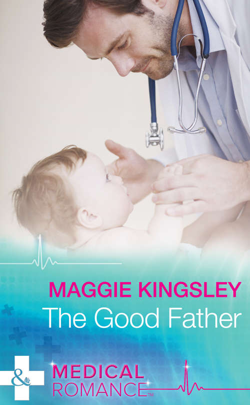 Book cover of The Good Father (ePub edition) (The Baby Doctors #4)