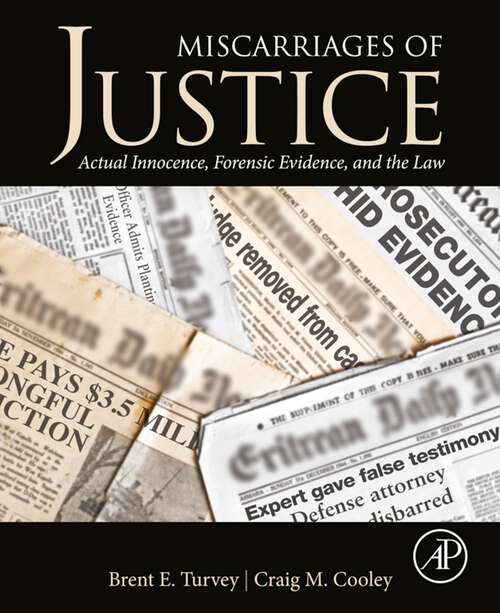 Book cover of Miscarriages of Justice: Actual Innocence, Forensic Evidence, and the Law