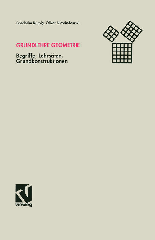 Book cover of Grundlehre Geometrie: Begriffe, Lehrsätze, Grundkonstruktionen (1992)