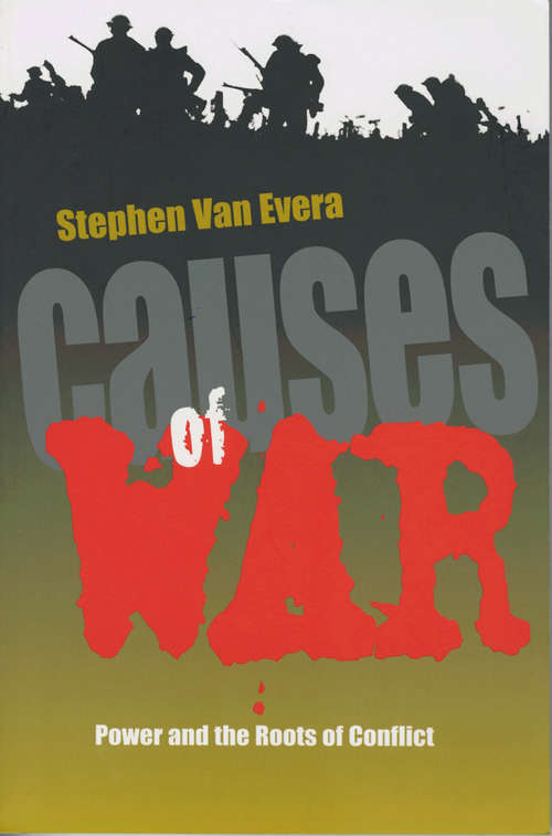 Book cover of Causes of War: Power and the Roots of Conflict (Cornell Studies in Security Affairs)