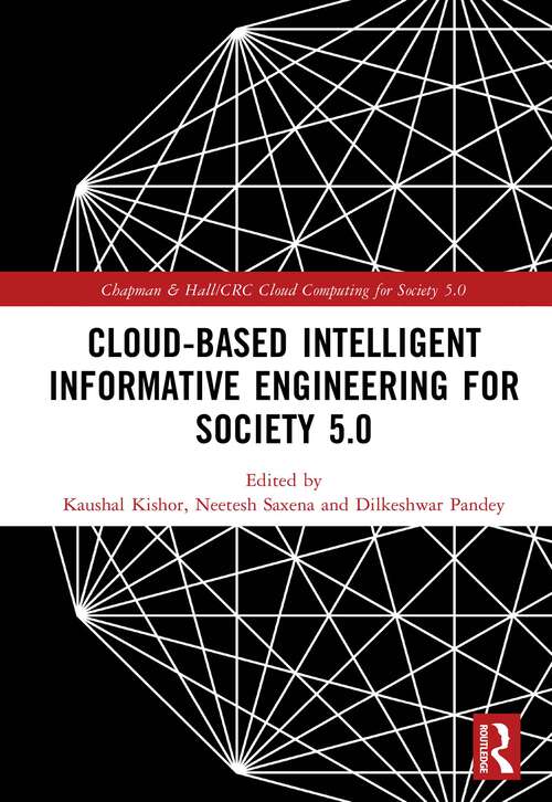 Book cover of Cloud-based Intelligent Informative Engineering for Society 5.0 (Chapman & Hall/CRC Cloud Computing for Society 5.0)