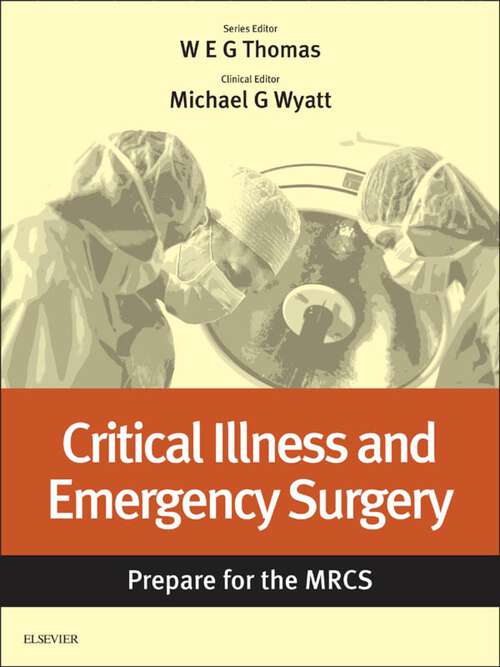 Book cover of Critical Illness and Emergency Surgery: Key articles from the Surgery Journal