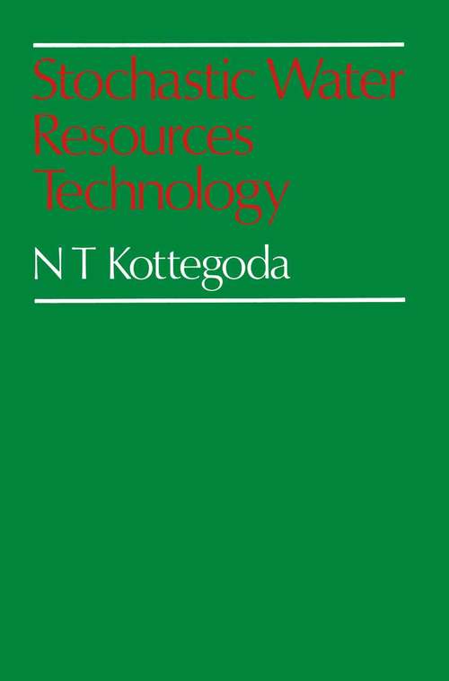 Book cover of Stochastic Water Resources Technology (1st ed. 1980)