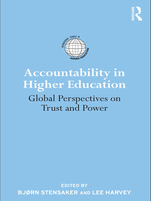 Book cover of Accountability in Higher Education: Global Perspectives on Trust and Power (International Studies in Higher Education)