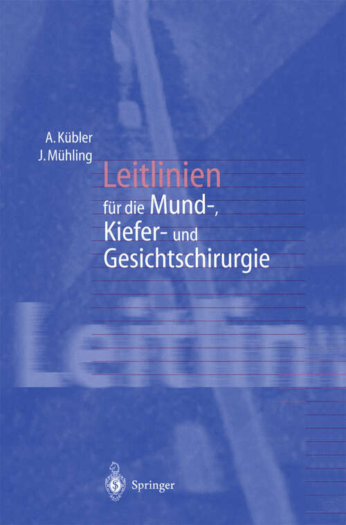 Book cover of Leitlinien für die Mund-, Kiefer- und Gesichtschirurgie (1998)