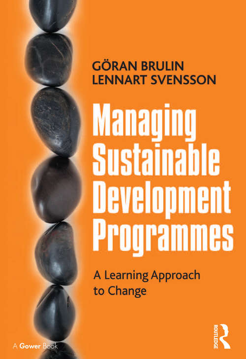 Book cover of Managing Sustainable Development Programmes: A Learning Approach to Change