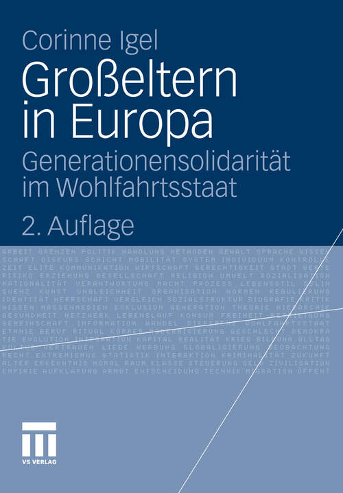 Book cover of Großeltern in Europa: Generationensolidarität im Wohlfahrtsstaat (2. Aufl. 2012)