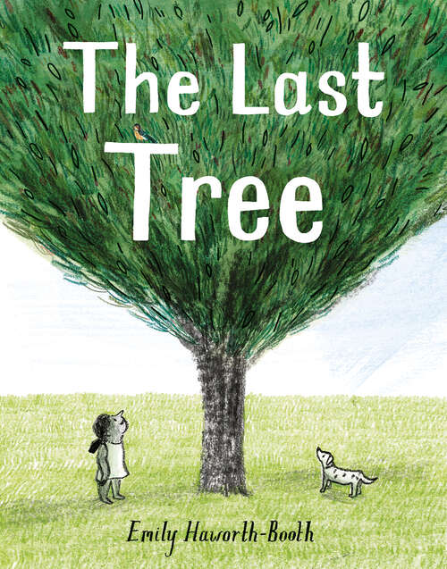 Book cover of The Last Tree (ePub edition)