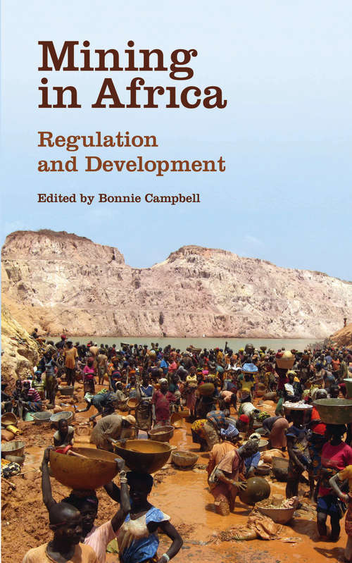 Book cover of Mining in Africa: Regulation and Development