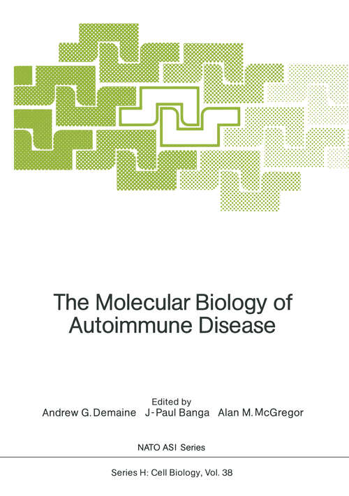 Book cover of The Molecular Biology of Autoimmune Disease (1990) (Nato ASI Subseries H: #38)