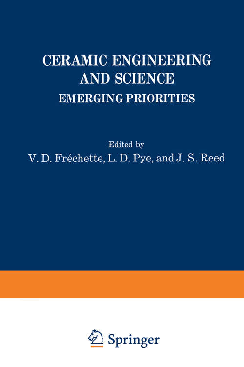 Book cover of Ceramic Engineering and Science: Emerging Priorities (1974) (Materials Science Research #8)