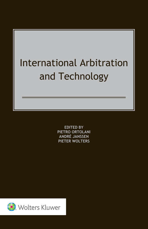 Book cover of International Arbitration and Technology