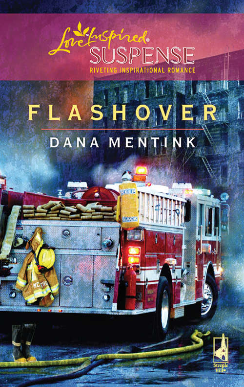 Book cover of Flashover (ePub First edition) (Mills And Boon Love Inspired Ser.)