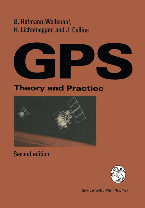Book cover of Global Positioning System: Theory and Practice (2nd ed. 1993)
