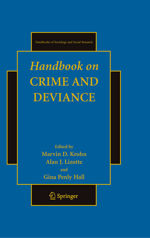 Book cover of Handbook on Crime and Deviance (2012) (Handbooks of Sociology and Social Research)