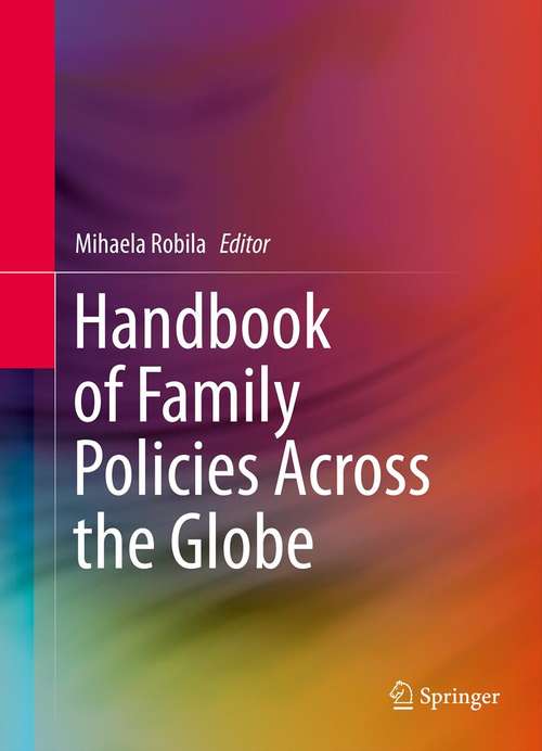 Book cover of Handbook of Family Policies Across the Globe (2014)