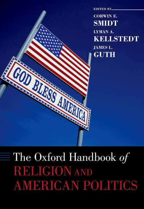 Book cover of The Oxford Handbook of Religion and American Politics (Oxford Handbooks)