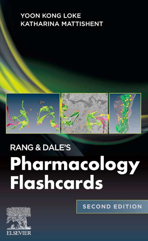 Book cover of Rang and Dale's Pharmacology Flashcards E-Book: Rang and Dale's Pharmacology Flashcards E-Book (2)