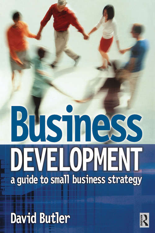 Book cover of Business Development: A Guide To Small Business Strategy