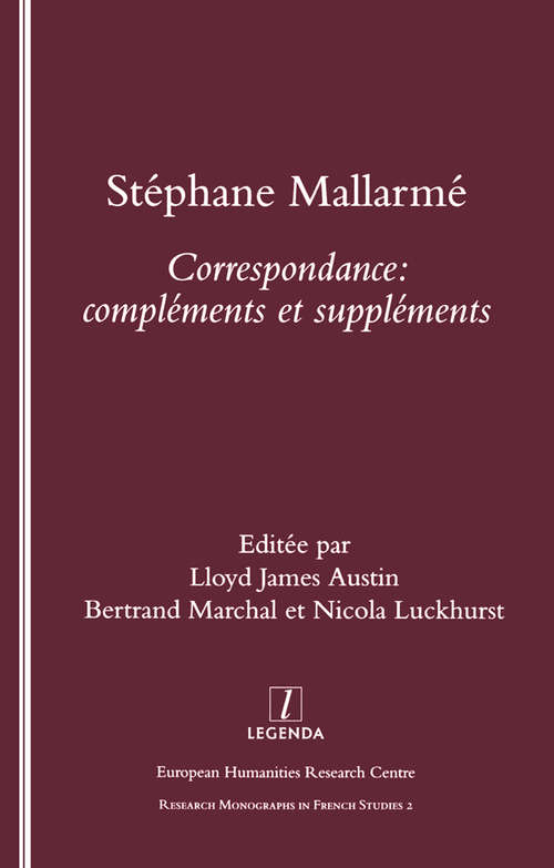 Book cover of Stephane Mallarme: Correspondence - Complements et Supplements