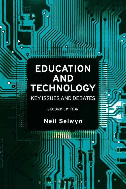 Book cover of Education and Technology: Key Issues and Debates