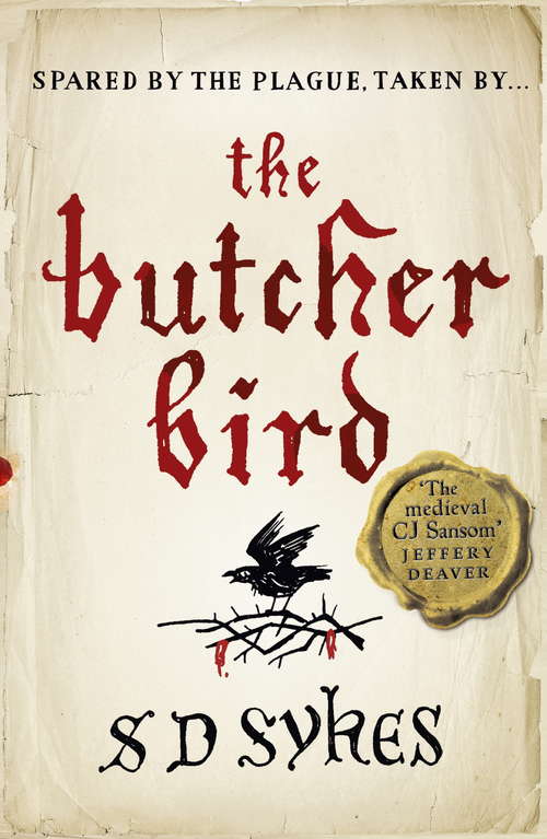 Book cover of The Butcher Bird: Oswald de Lacy Book 2 (Oswald de Lacy #2)