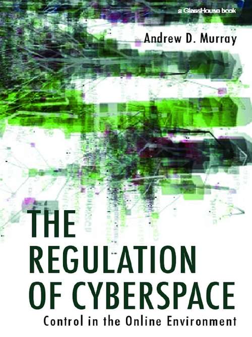 Book cover of The Regulation of Cyberspace: Control in the Online Environment