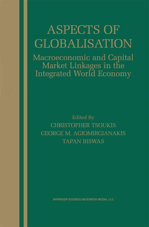 Book cover of Aspects of Globalisation: Macroeconomic and Capital Market Linkages in the Integrated World Economy (2004)