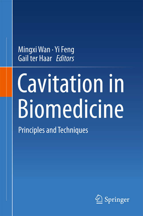 Book cover of Cavitation in Biomedicine: Principles and Techniques (1st ed. 2015)