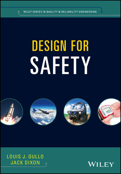 Book cover of Design for Safety (Quality and Reliability Engineering Series)