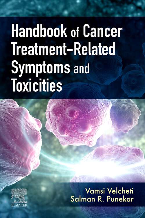 Book cover of Handbook of Cancer Treatment-Related Symptoms and Toxicities E-Book