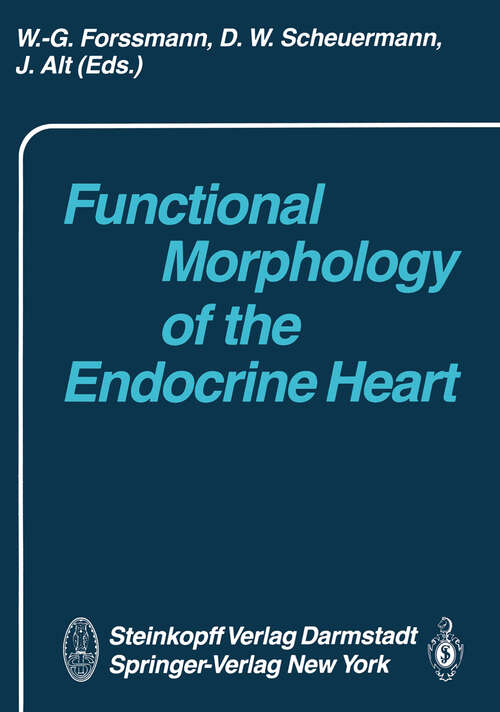 Book cover of Functional Morphology of the Endocrine Heart (1989)