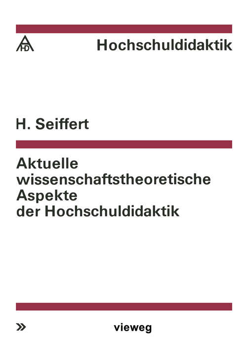 Book cover of Aktuelle wissenschaftstheoretische Aspekte der Hochschuldidaktik (1969) (Hochschuldidaktik)