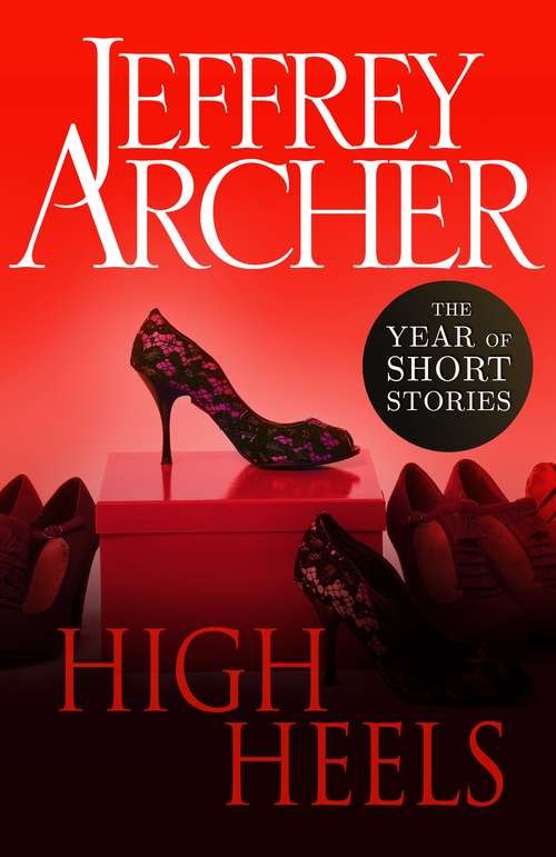 Book cover of High Heels: The Year of Short Stories – May